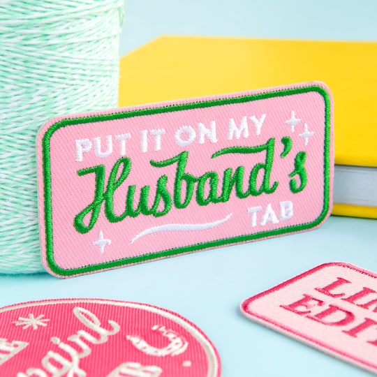 Iron-On & Adhesive Put it on my Husband's Tab Patch by Make Market®
